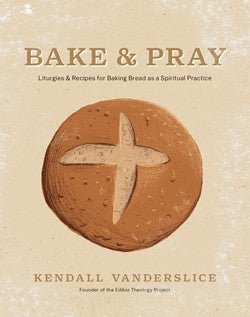 Bake & Pray - Re-vived