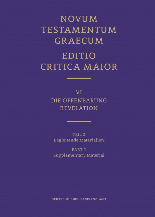 Novum Testamentum Graecum, Editio Critica Maior VI/2 - Re-vived