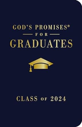 God's Promises For Graduates: Class Of 2024 - Navy NKJV - Re-vived