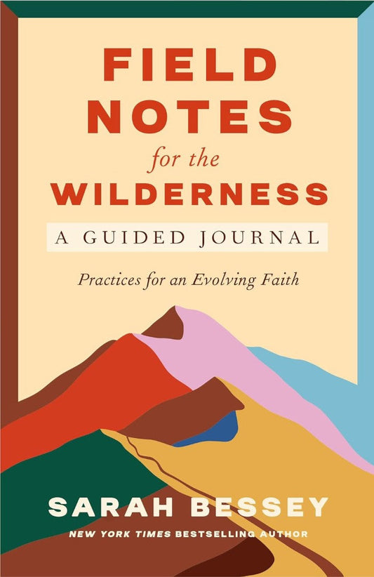 Field Notes For The Wilderness: A Guided Journal - Re-vived