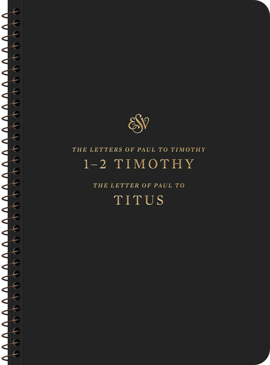 ESV Scripture Journal: 1–2 Timothy and Titus - Re-vived