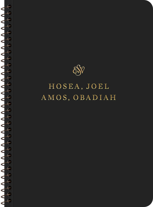 ESV Scripture Journal: Hosea, Joel, Amos, and Obadiah - Re-vived