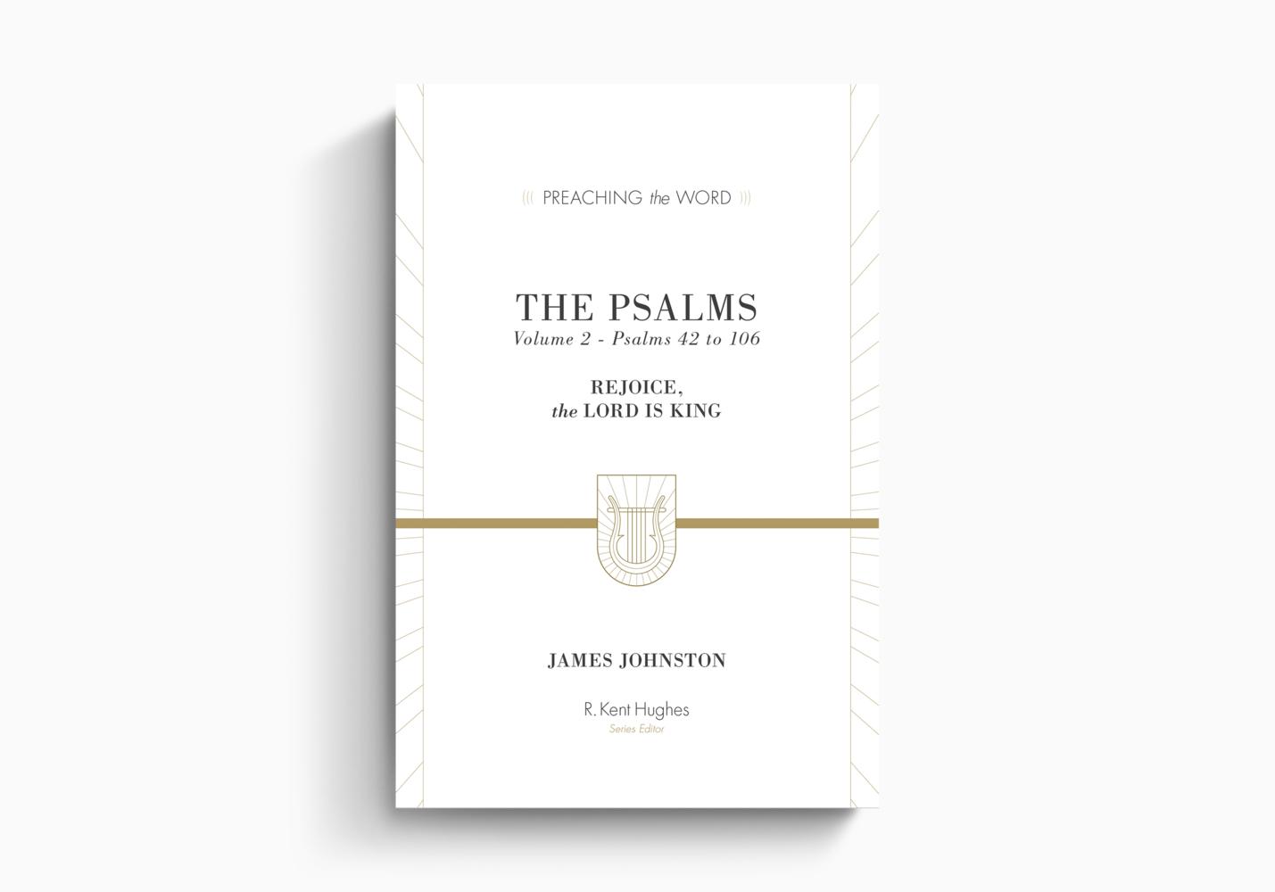 The Psalms: Rejoice Lord Is King - Volume 2 - Re-vived