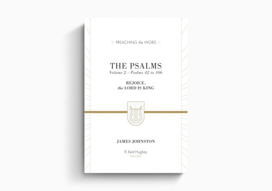 The Psalms: Rejoice Lord Is King - Volume 2 - Re-vived