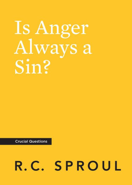 Is Anger Always a Sin? - Re-vived