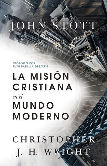 La Misión Cristiana En El Mundo Moderno - Re-vived