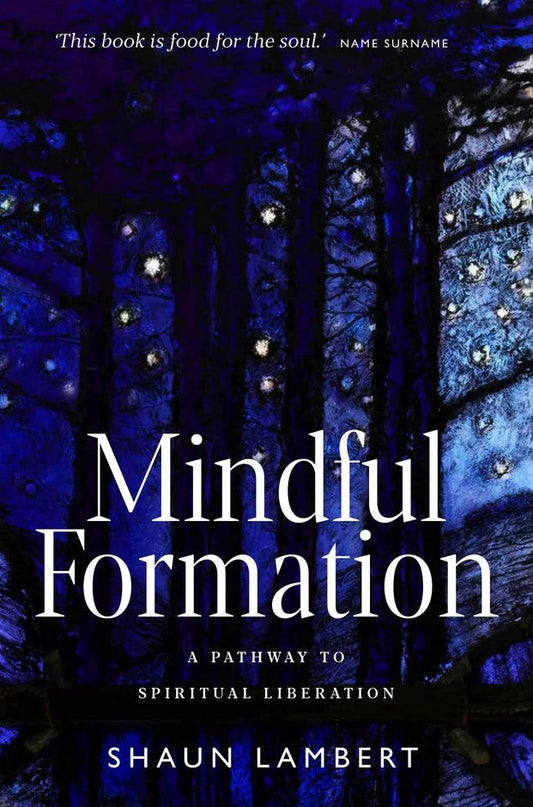 Mindful Formation - Re-vived