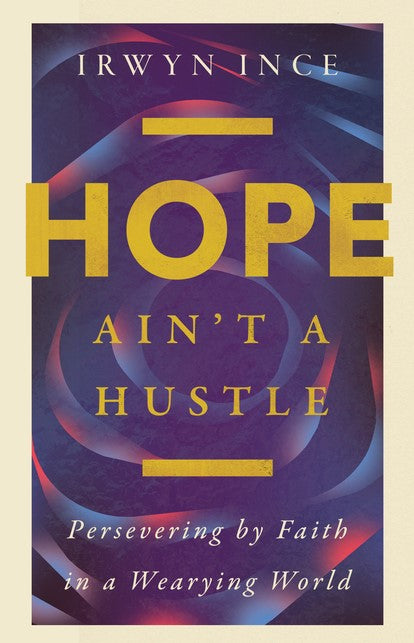 Hope Ain't a Hustle - Re-vived