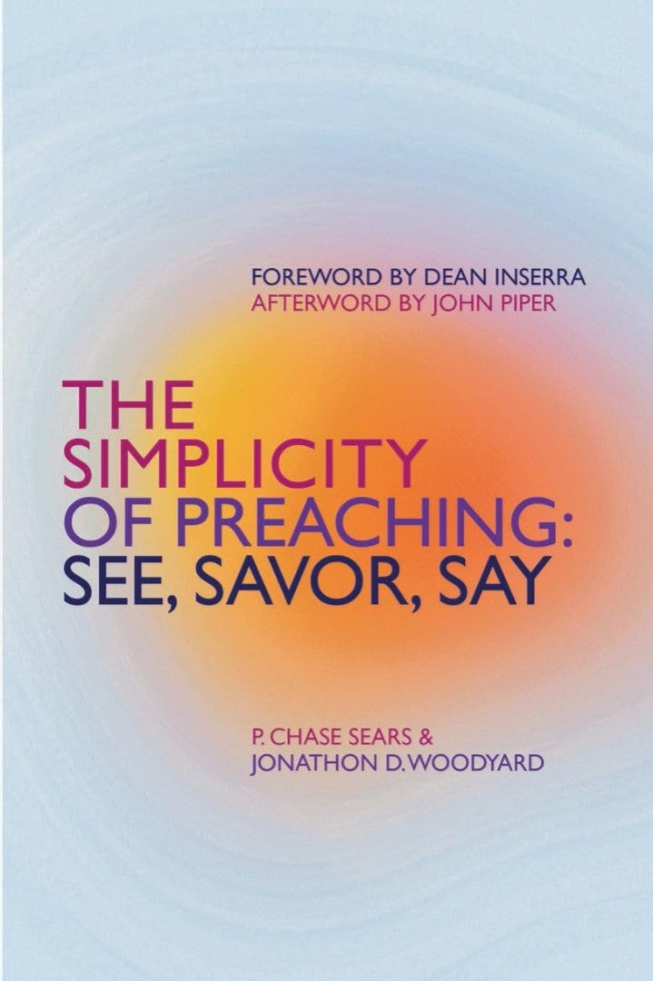 The Simplicity of Preaching - Re-vived