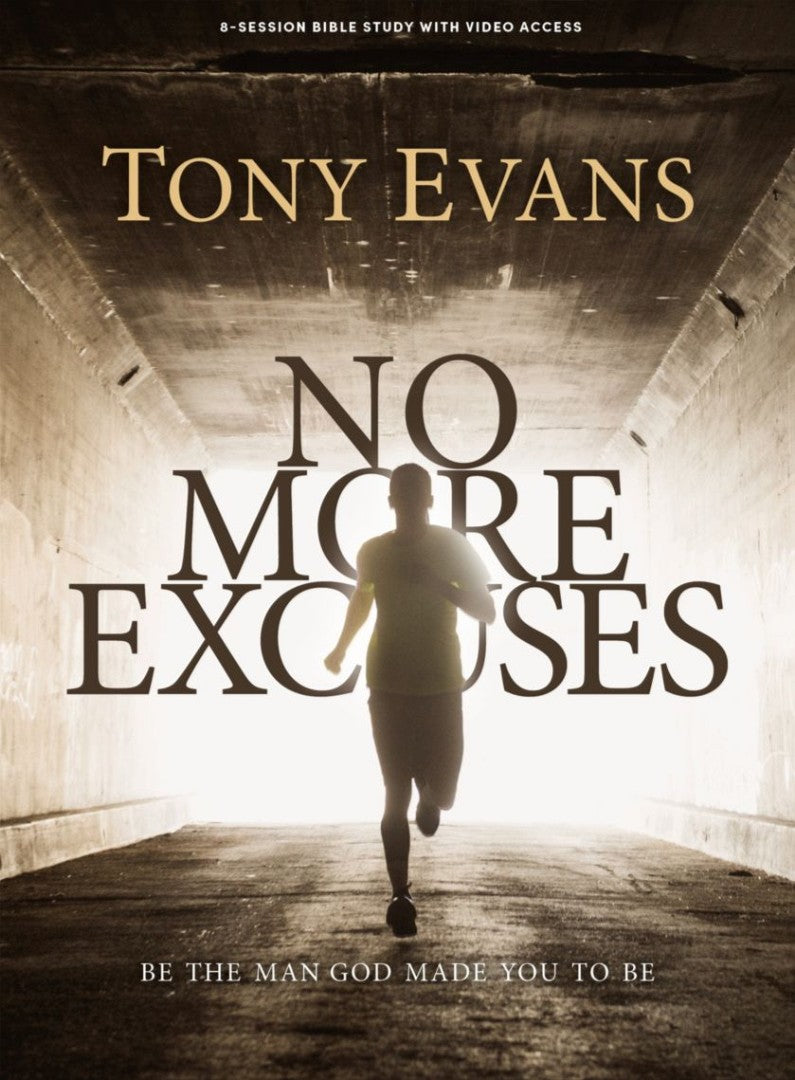 No More Excuses - Bible Study Book With Video Access - Re-vived