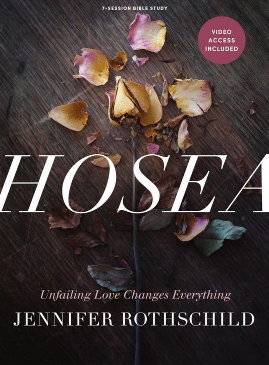 Hosea - Bible Study Book With Video Access - Re-vived