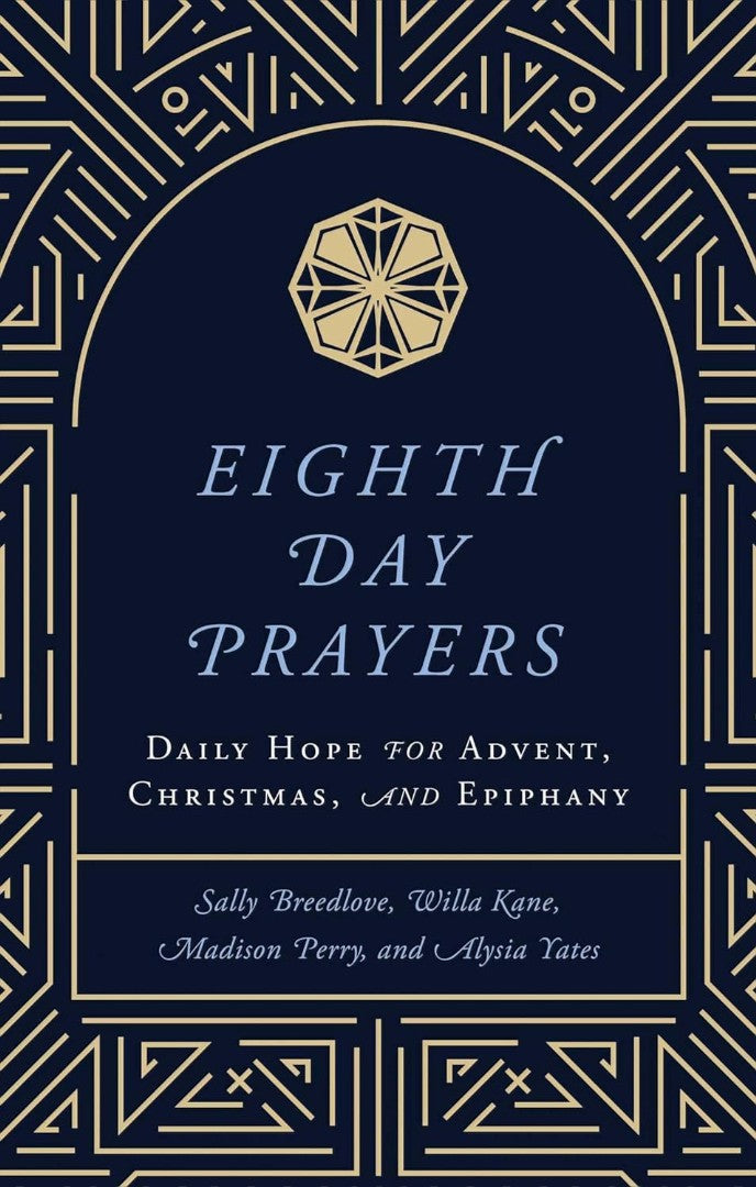 Eighth Day Prayers - Re-vived