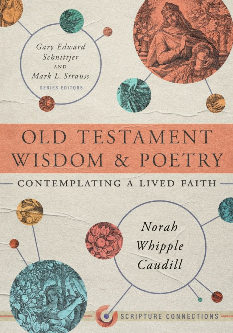 Old Testament Wisdom And Poetry - Re-vived