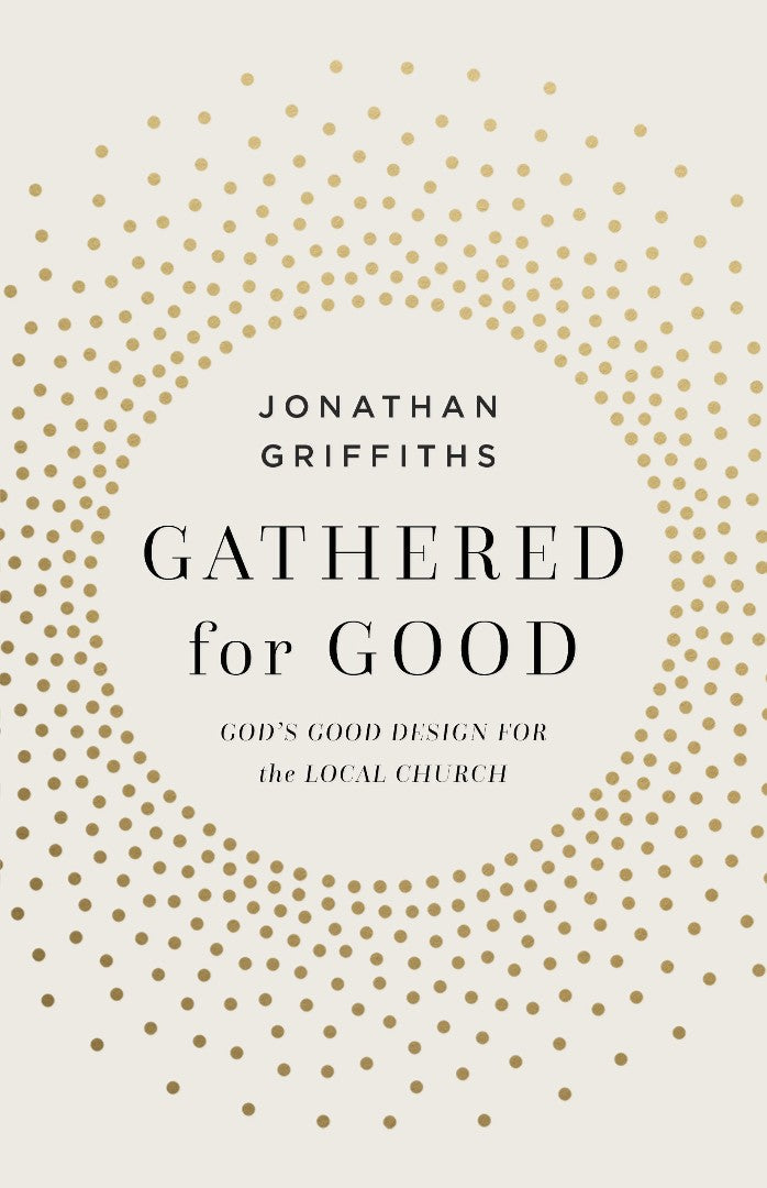 Gathered for Good - Re-vived
