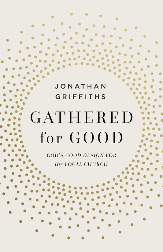 Gathered for Good - Re-vived