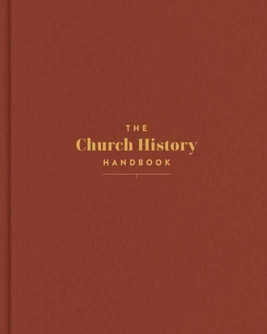 The Church History Handbook, Clay Cloth Over Board - Re-vived