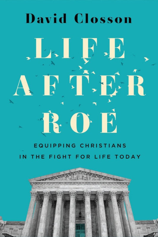 Life After Roe - Re-vived