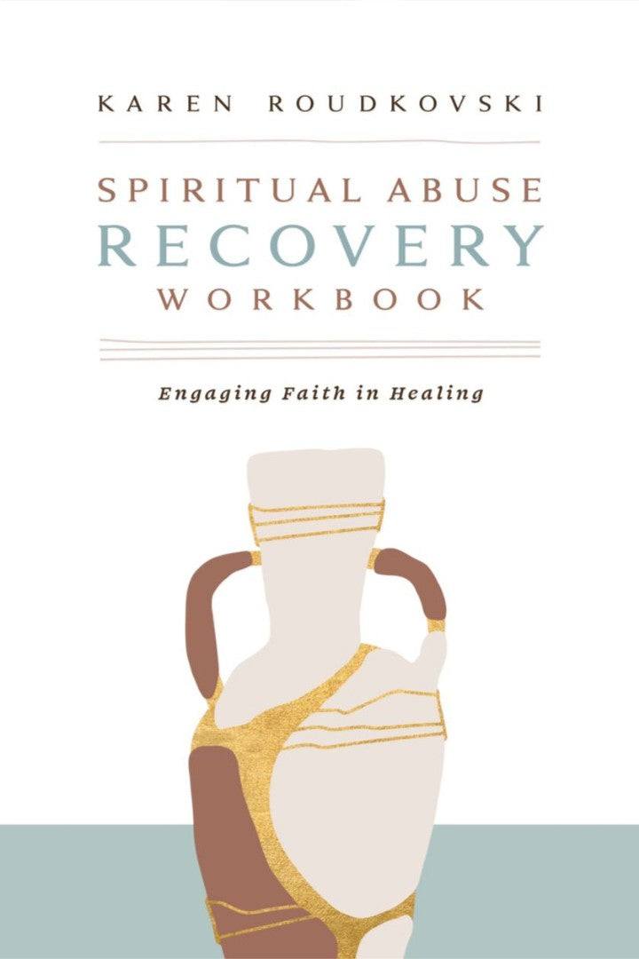 Spiritual Abuse Recovery Workbook - Re-vived