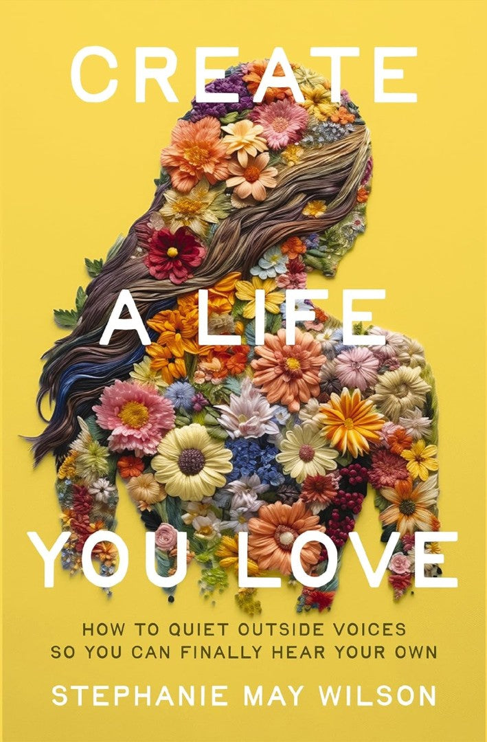 Create a Life You Love - Re-vived