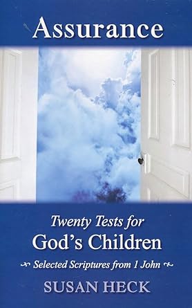 Assurance: Twenty Tests For God's Children - Re-vived