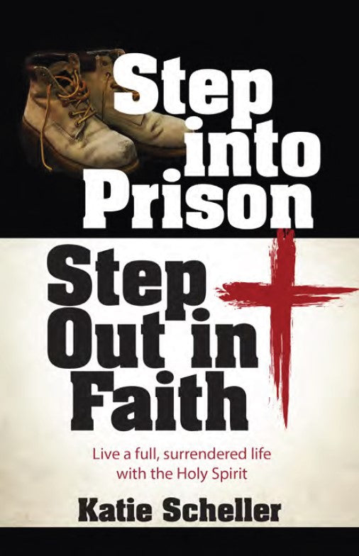 Step Into Prison, Step Out In Faith - Re-vived