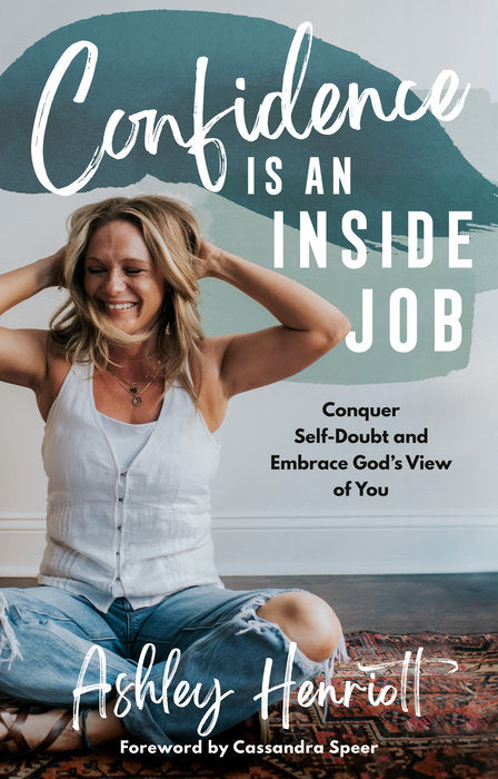 Confidence Is An Inside Job - Re-vived