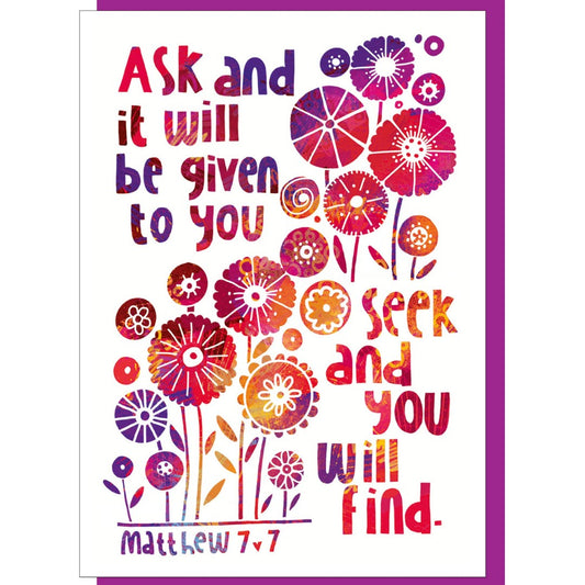 Ask & It Will Be Given Greetings Card - Re-vived