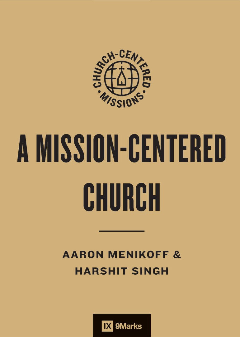 A Mission-Centered Church - Re-vived