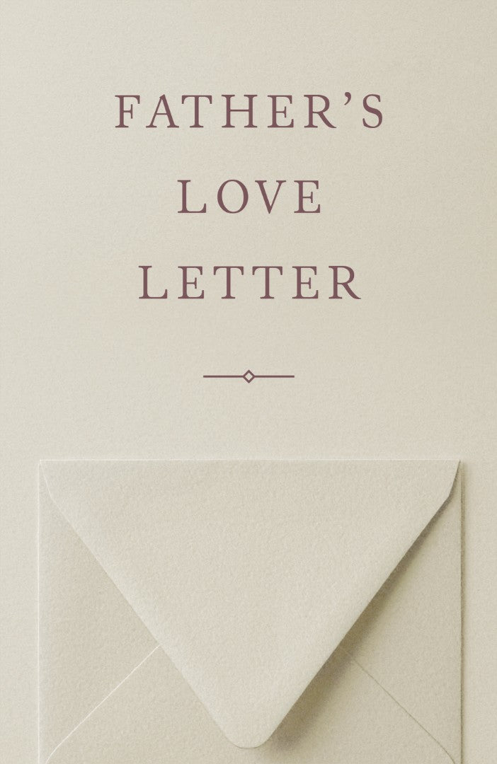 Father's Love Letter (American Tract Society 25-Pack) - Re-vived