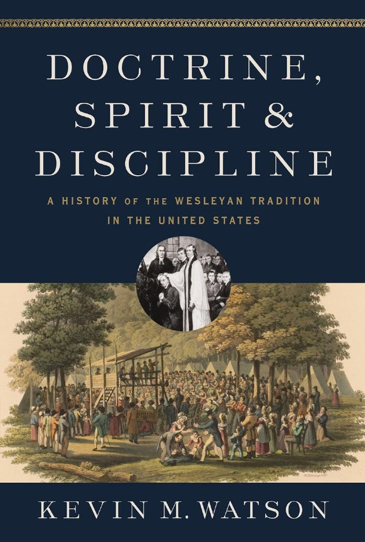 Doctrine, Spirit, and Discipline - Re-vived