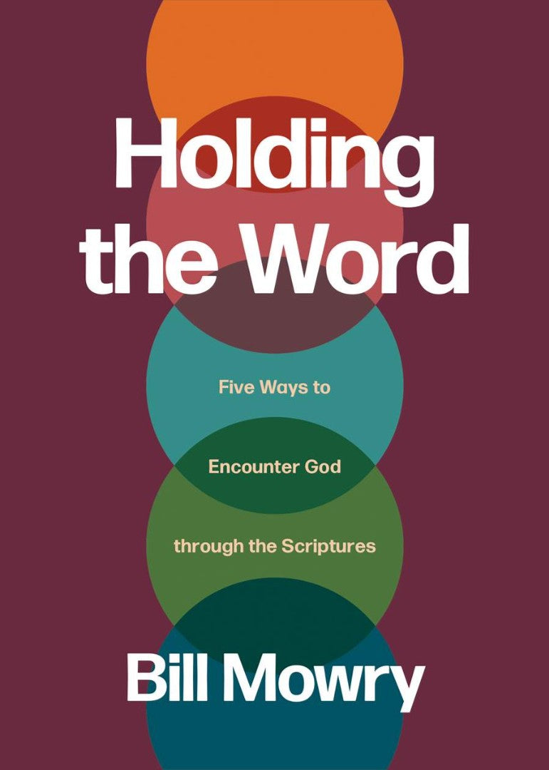 Holding the Word - Re-vived