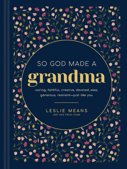 So God Made a Grandma - Re-vived