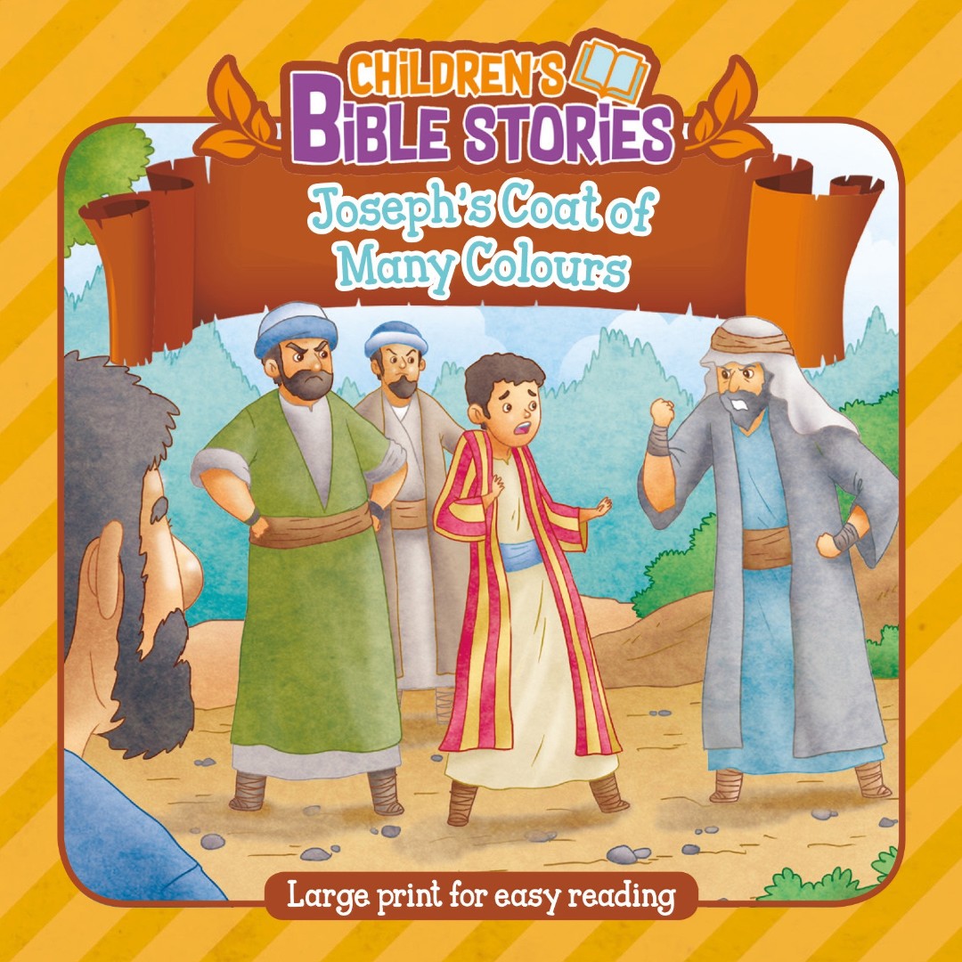 Children's Bible Stories: Joseph's Coat of Many Colours - Re-vived
