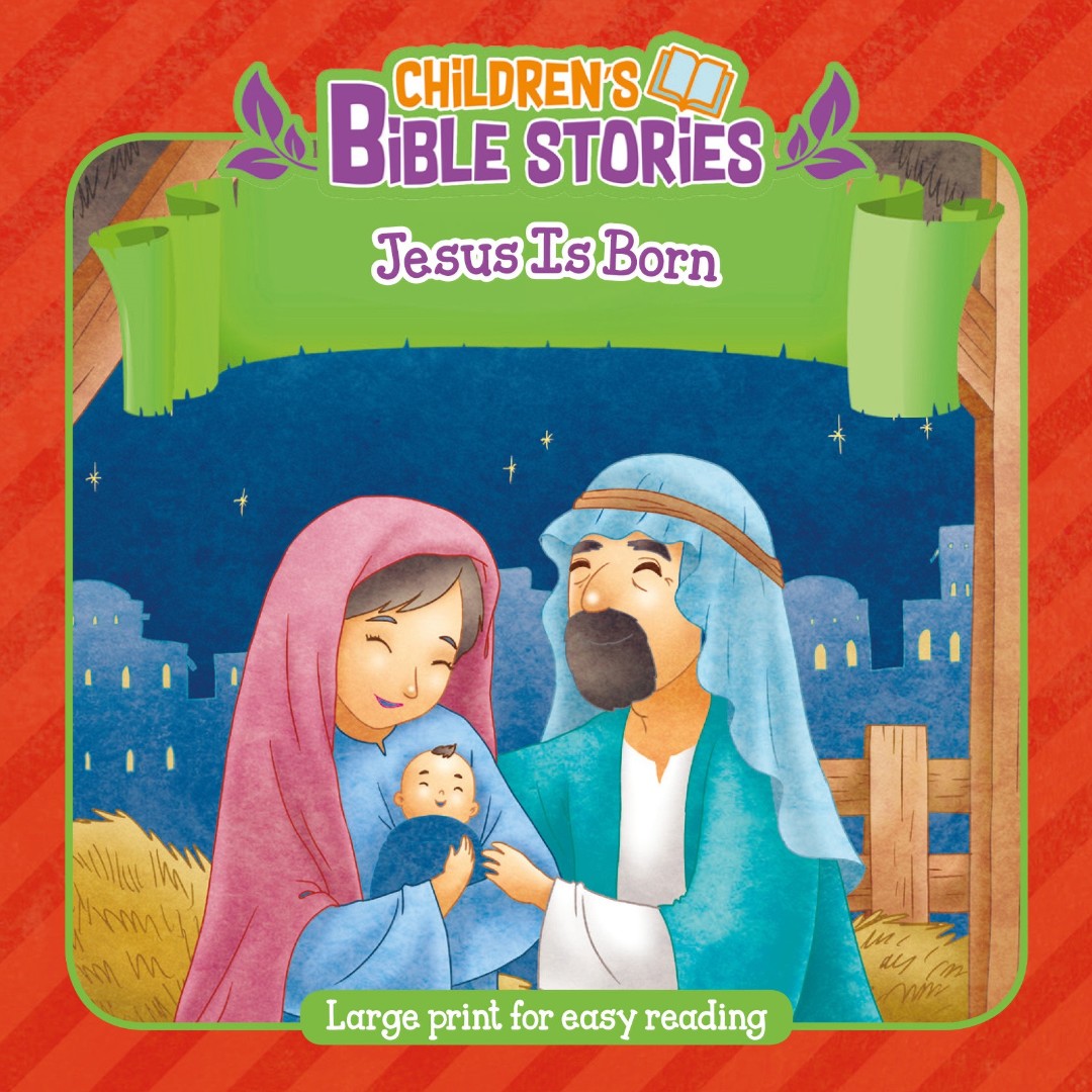 Children's Bible Stories: Jesus is Born - Re-vived