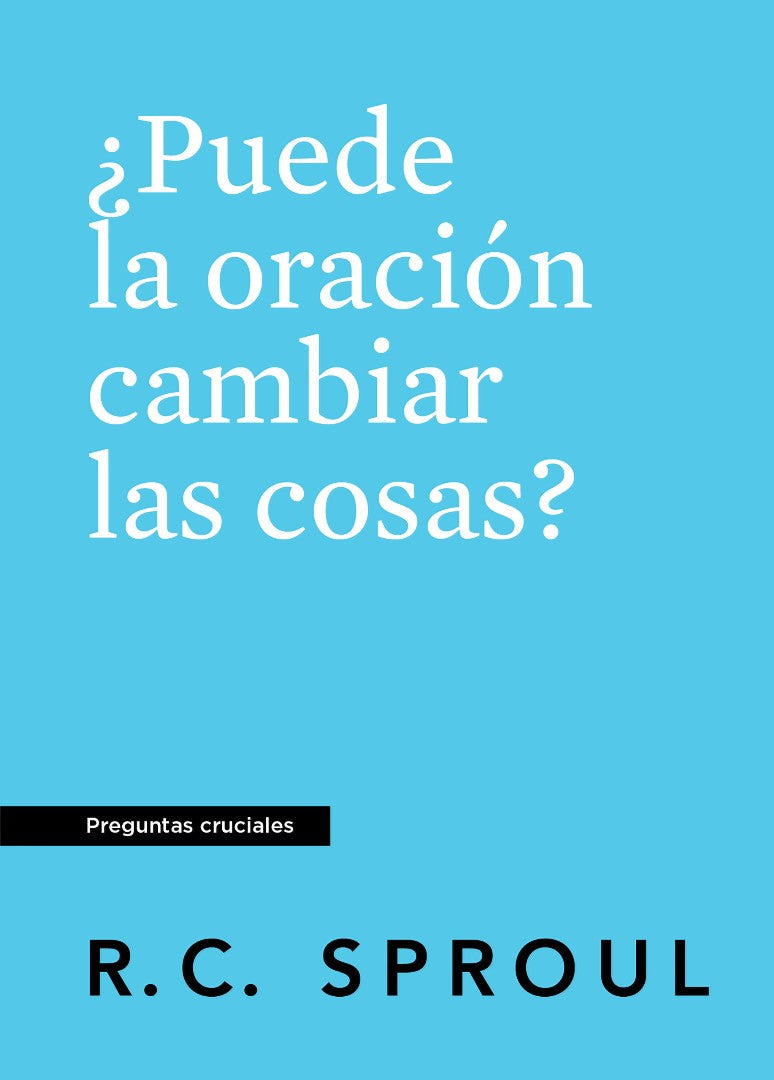 ¿Puede La Oración Cambiar Las Cosas? Spanish Edition - Re-vived