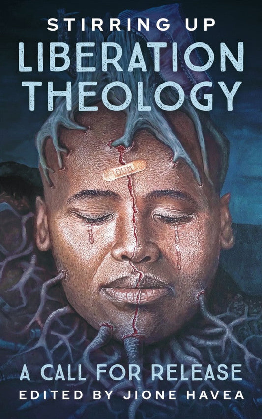 Stirring Up Liberation Theologies - Re-vived