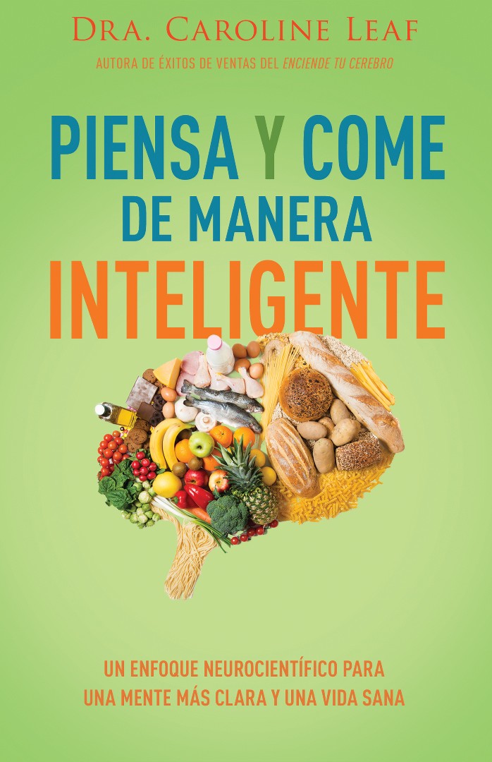 Piensa Y Come De Manera Inteligente (Think & Eat Yourself Sm - Re-vived