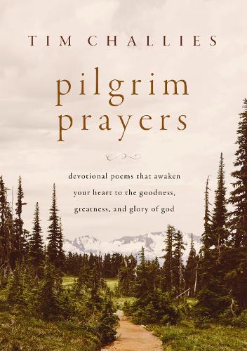 Pilgrim Prayers - Re-vived
