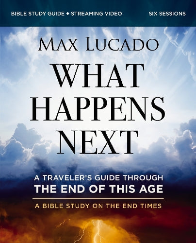 What Happens Next Bible Study Guide Plus Streaming Video - Re-vived