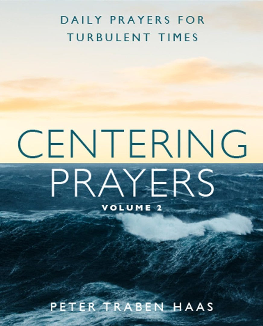 Centering Prayers Volume 2 - Re-vived