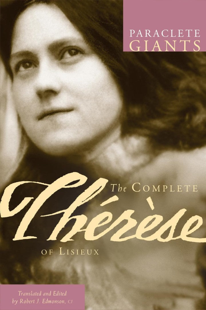 Complete Therese of Lisieux - Re-vived