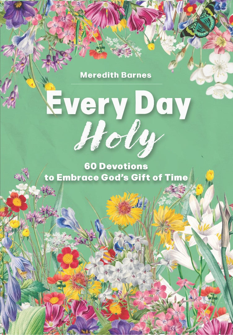 Every Day Holy - Re-vived
