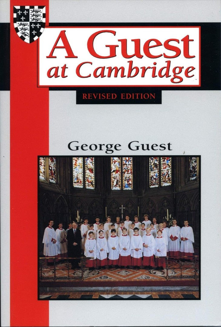 A Guest at Cambridge - Re-vived