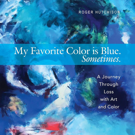 My Favorite Color is Blue. Sometimes - Re-vived