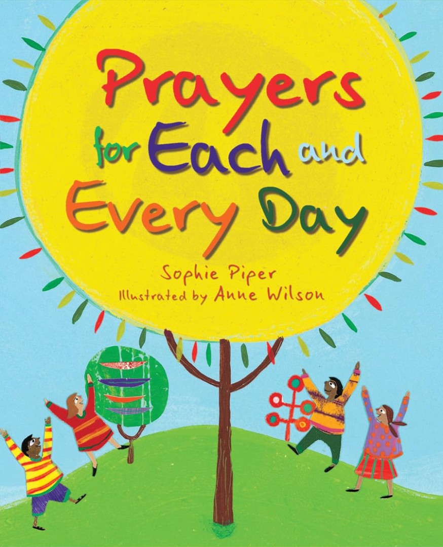 Prayers for Each and Every Day - Re-vived