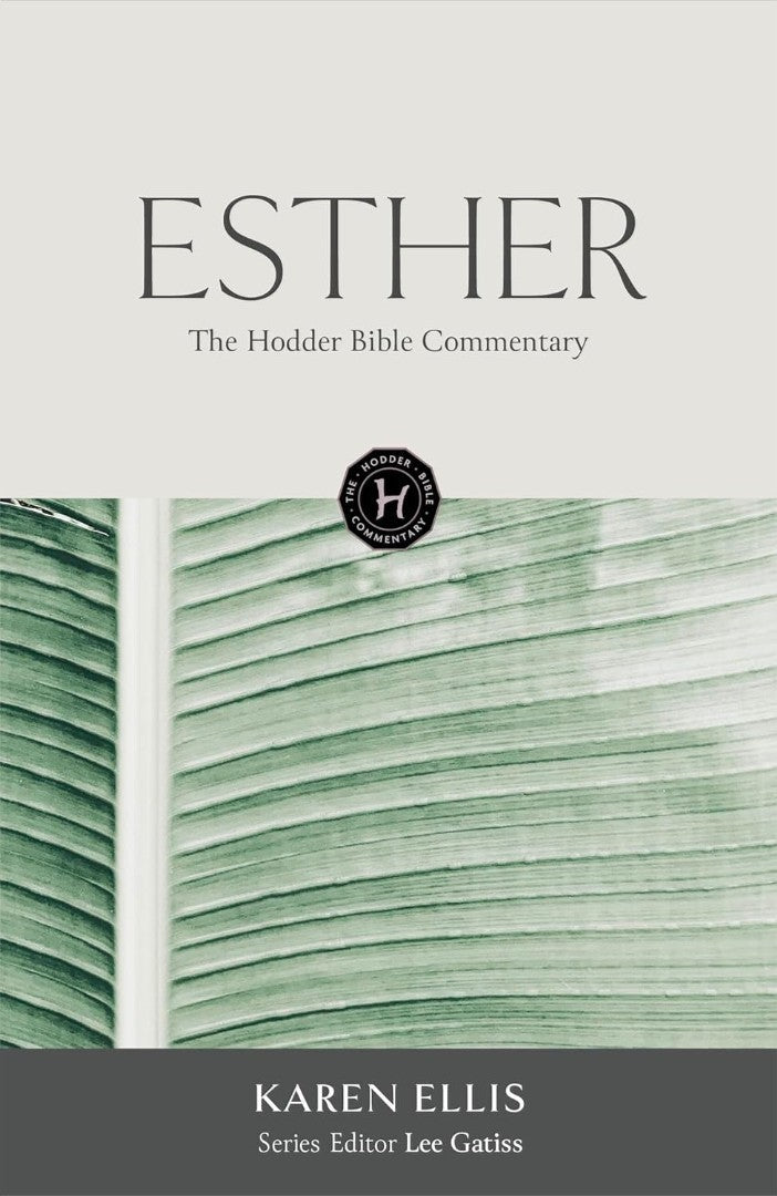 The Hodder Bible Commentary: Esther - Re-vived