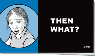 Tracts: Then What? (Pack of 25) - Re-vived