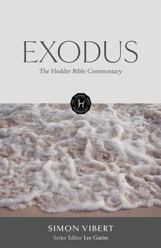 Hodder Bible Commentary: Exodus - Re-vived