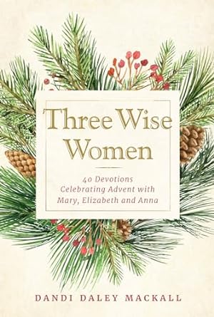 Three Wise Women - Re-vived
