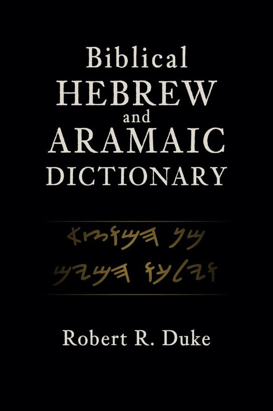 Biblical Hebrew and Aramaic Dictionary - Re-vived